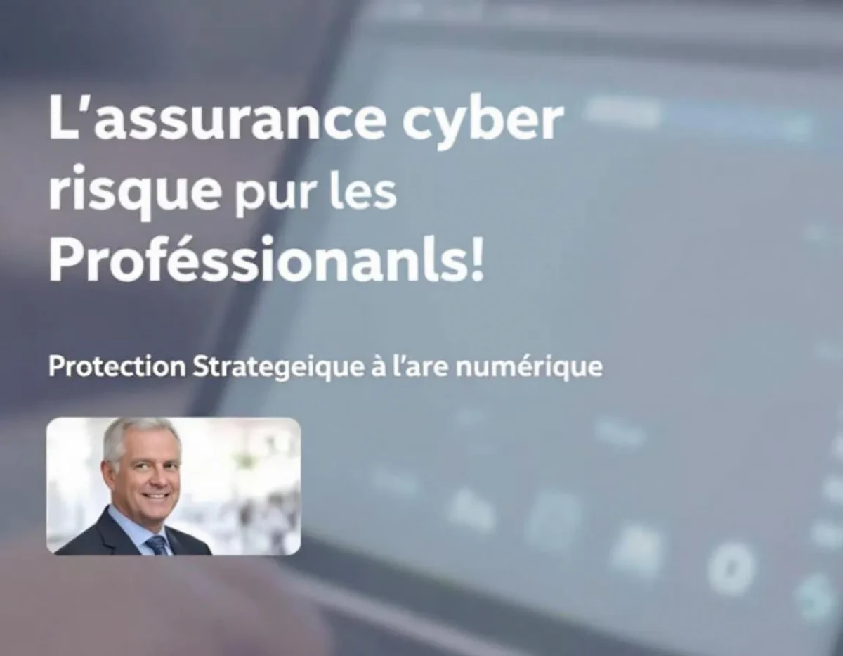 L'Assurance Cyber Risques pour les Professionnels: Protection Stratégique à l'Ère Numérique